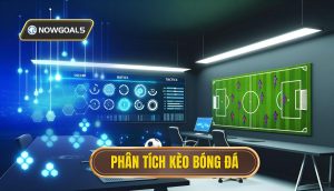 Phân tích kèo bóng đá