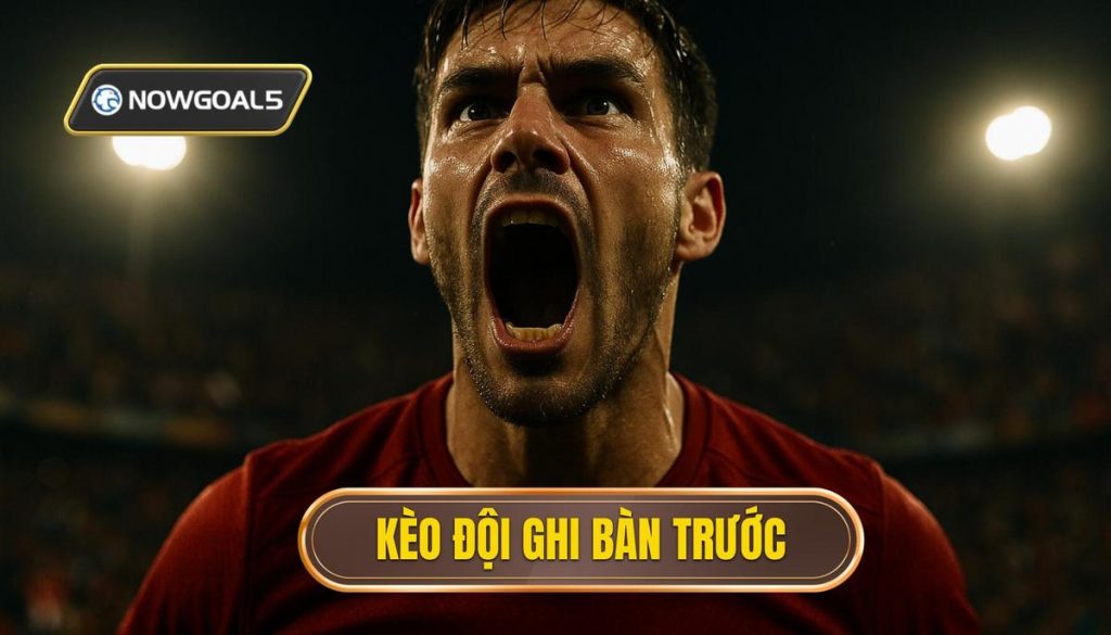 thumb - kèo đội ghi bàn trước
