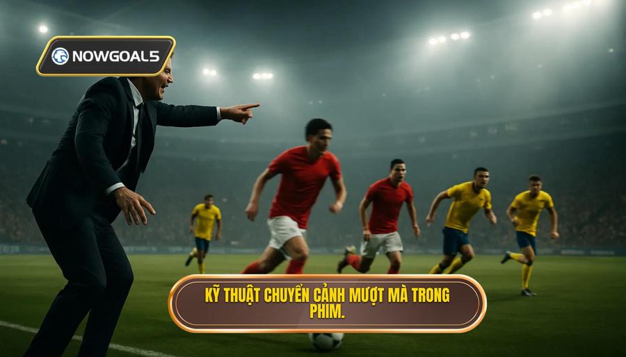 3. Kỹ thuật chuyển cảnh mượt mà trong phim.