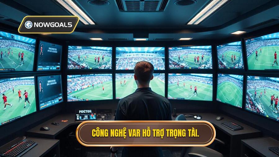 Công nghệ VAR là gì?